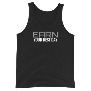 Earn Your Rest Day Tank - I Want To Be Naked